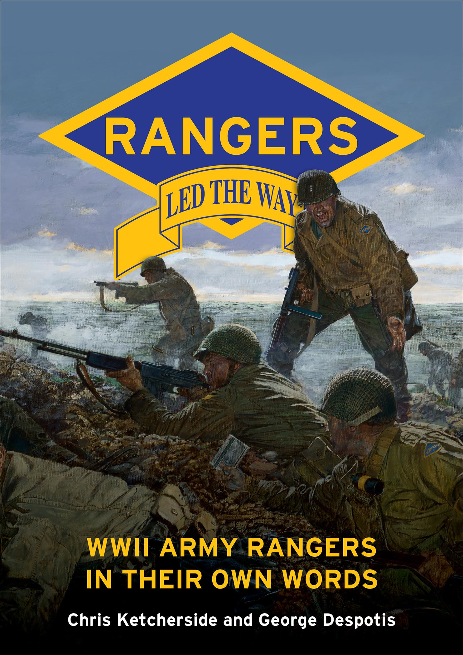 Rangers Led the Way: WWII Army Rangers in Their Own Words | Amazon
